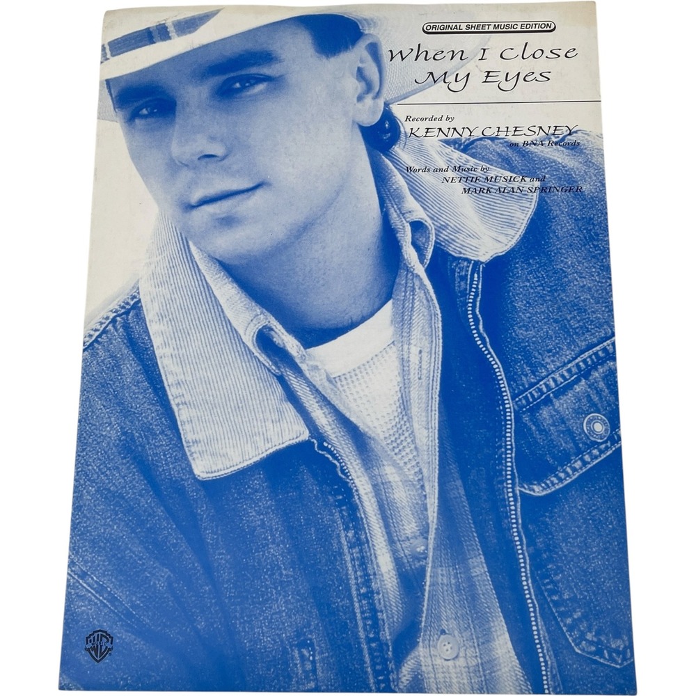 Kenny Chesney When I Close My Eyes Sheet Music Piano Vocal Guitar Vintage 1990